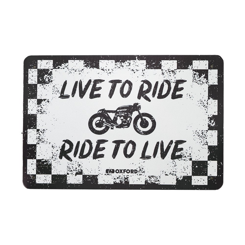 Oxford OX388 Garage Workshop Metal Sign: LIVE TO RIDE
