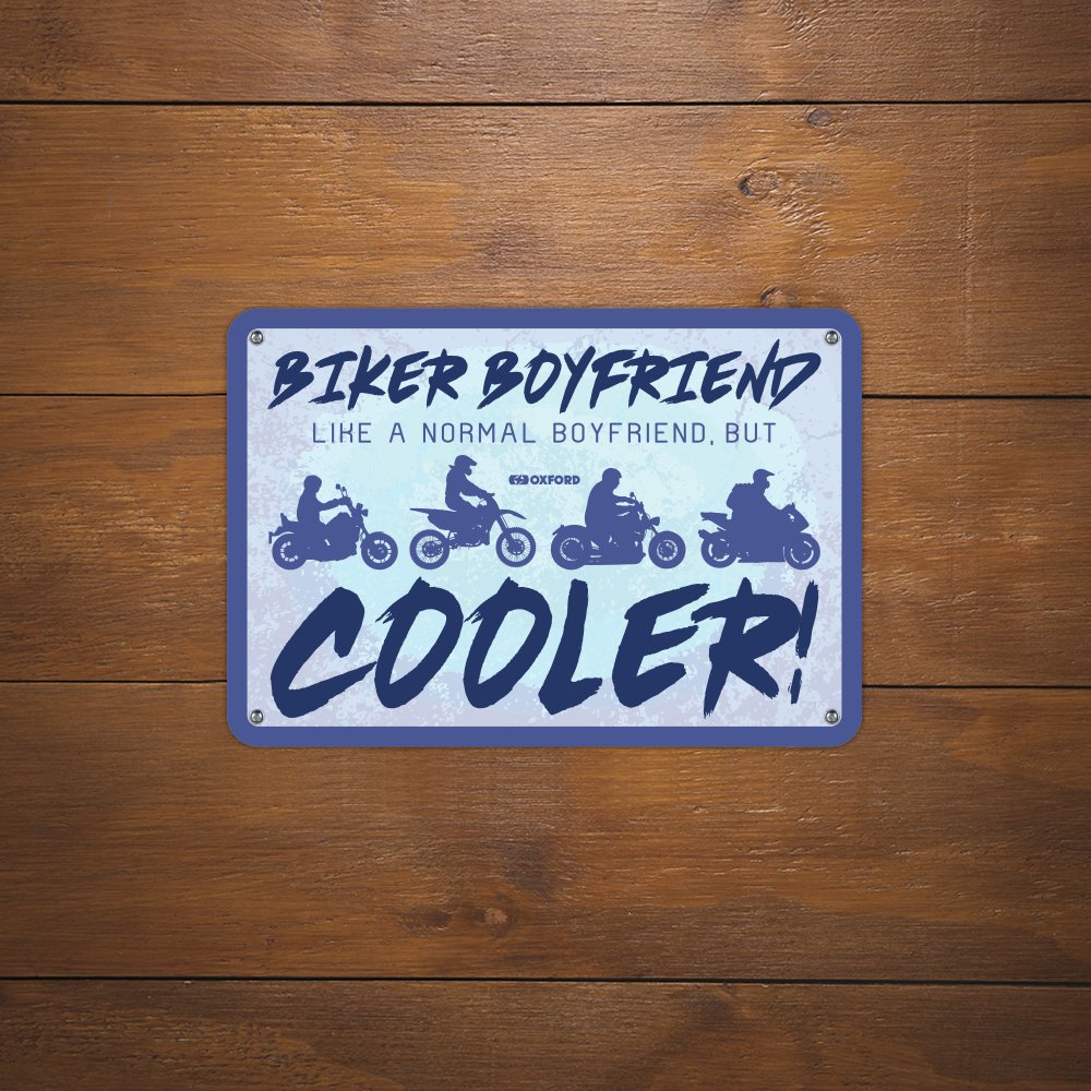 Oxford OX351 Garage Workshop Metal Sign: Biker Boyfriend