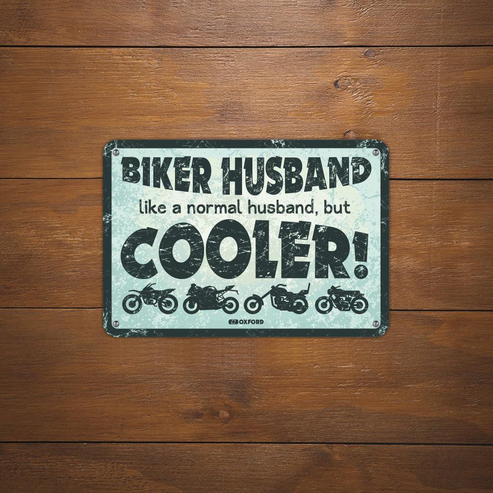 Oxford OX349 Garage Workshop Metal Sign: Biker Husband