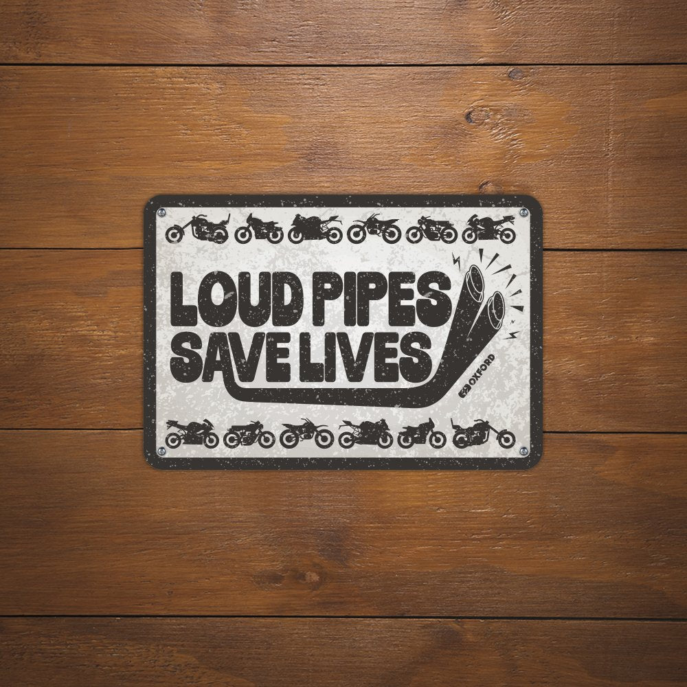 Oxford OX363 Garage Workshop Metal Sign: Loud Pipes Save Lives