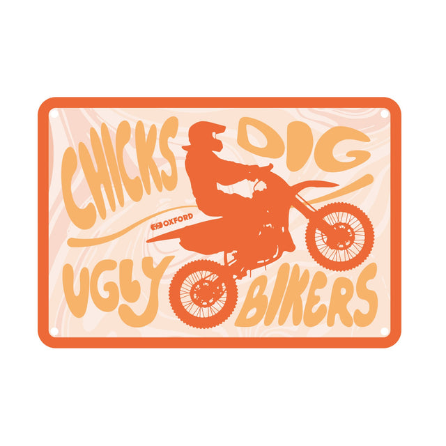 Oxford OX353 Garage Workshop Metal Sign: Chicks Dig Ugly Bikers