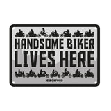 Oxford OX354 Garage Workshop Metal Sign: Handsome Biker Lives Here