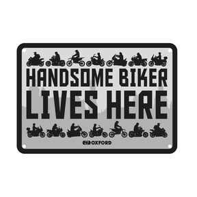 Oxford OX354 Garage Workshop Metal Sign: Handsome Biker Lives Here