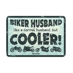 Oxford OX349 Garage Workshop Metal Sign: Biker Husband